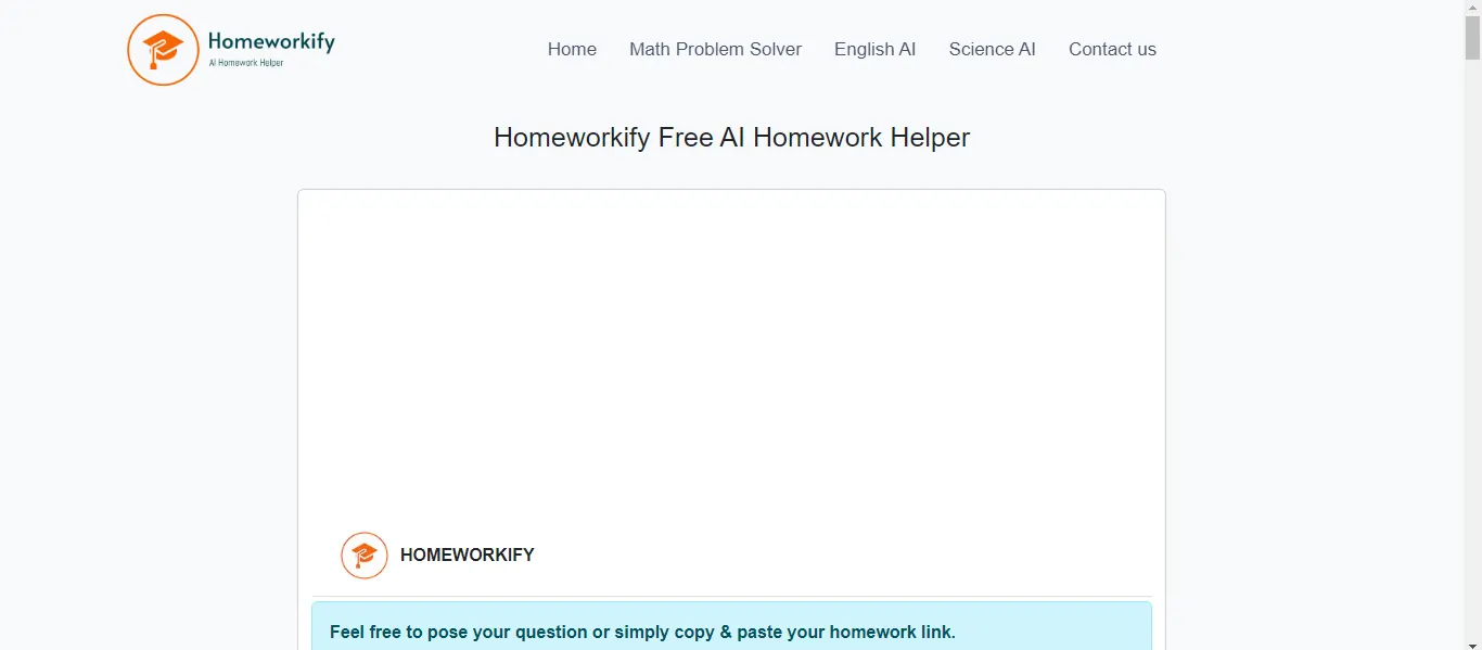 Tired of struggling with homework? Homeworkify is here to make learning easier for you. As a free AI-powered homework assistant